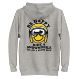 Be Happy Hoodie - The Jay & Blaine Show