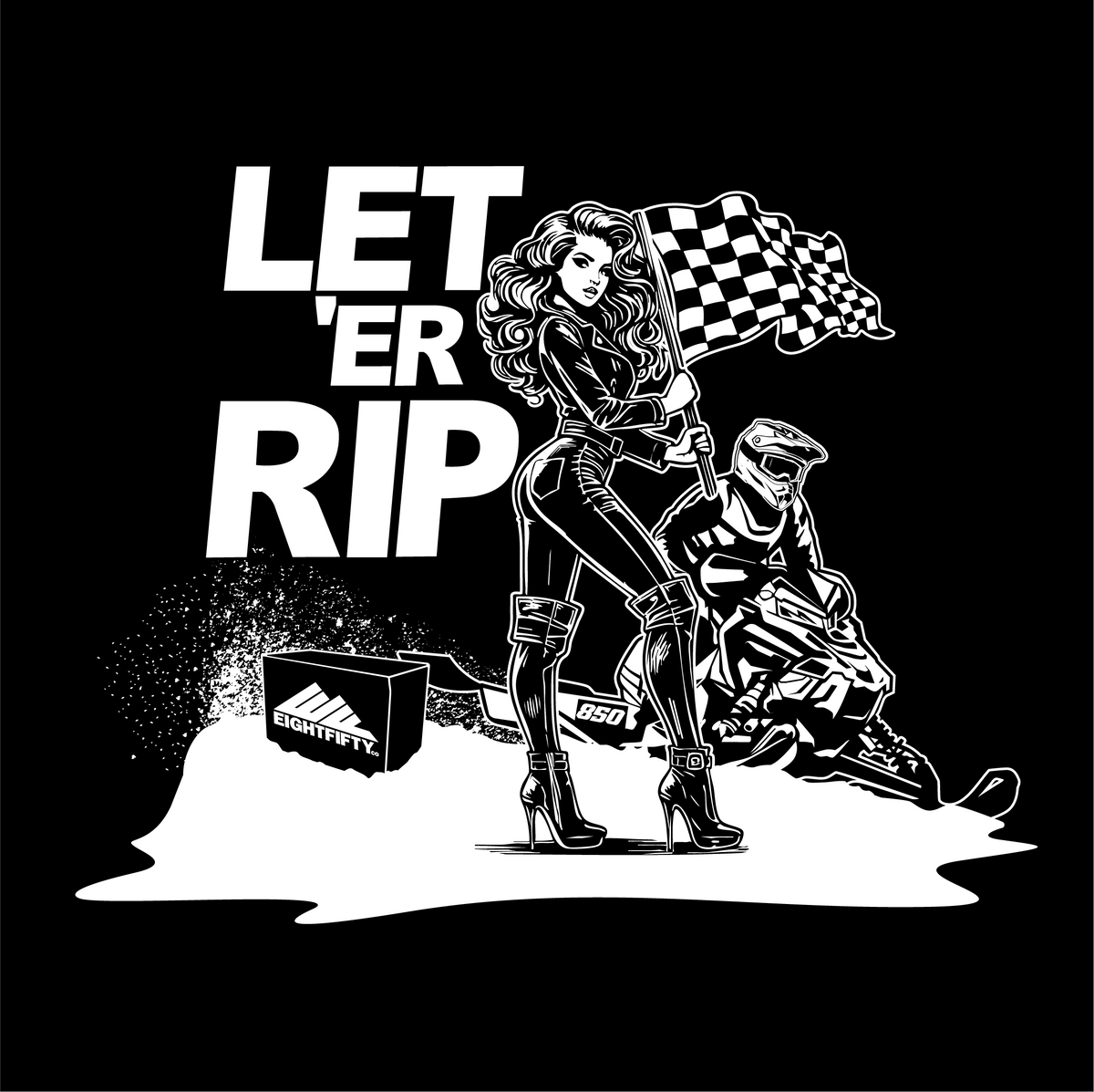 Let 'Er Rip – EightFifty co
